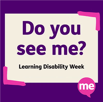 Do you see me - learning disability week